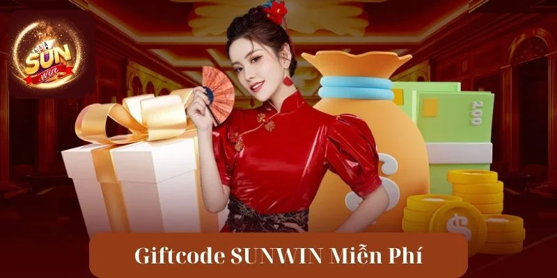 Giftcode Sunwin Miễn Phí - Thiên Đường Quà Tặng Hấp Dẫn 15 Giftcode Sunwin Miễn Phí - Thiên Đường Quà Tặng Hấp Dẫn